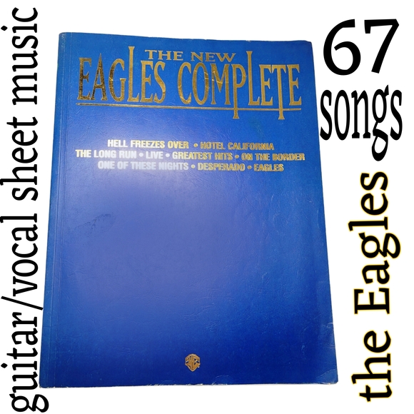The Eagles Complete Guitar/ Vocal Sheet Music Book 67 Songs - Picture 1 of 6